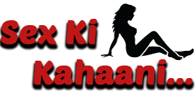 Sex Ki Kahani